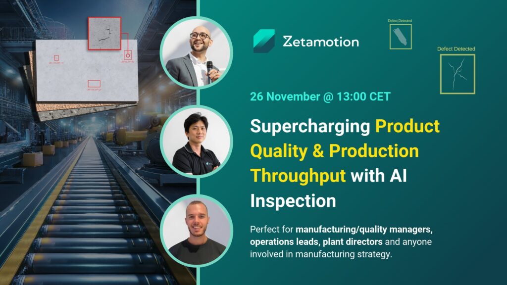 Supercharging Product Quality &amp; Production Throughput with AI Inspection