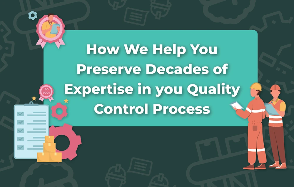 Cover Image: Preserving decades of expertise in Quality Control